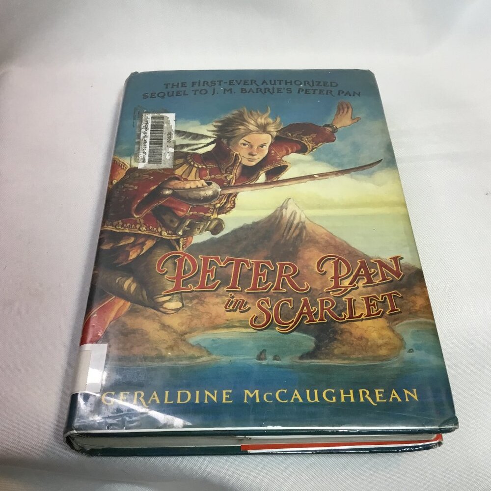 Peter Pan in Scarlet by Geraldine McCaughrean (2006, HC/DJ, 1st Edition)